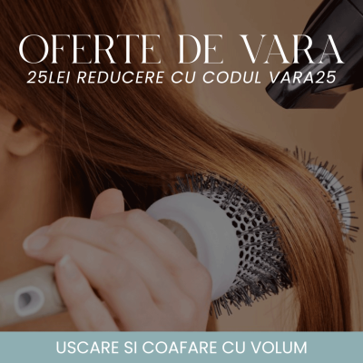 Uscare si Coafare Cu Volum