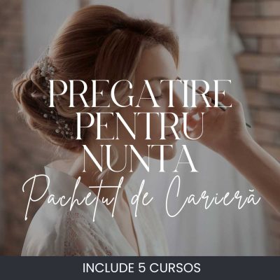 Pachetul de Carieră I Pregatire pentru Nunta