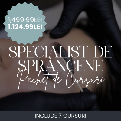 Specialist de Sprancene | Pachet de Cursuri